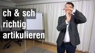 ch amp sch richtig artikulieren  akzentfrei Deutsch sprechen  Anno Lauten [upl. by Atram]