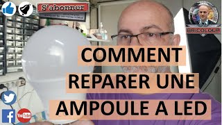 Comment réparer une ampoule à LED rapide et simple [upl. by Melicent128]