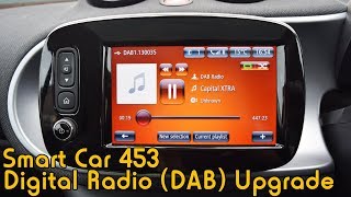 Smart Car 453 Digital Radio Upgrade [upl. by Yanrahs]