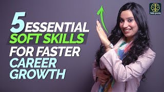 5 Soft Skills You Will Need To Grow amp Be Successful In Your Career  Personal Development Training [upl. by Riba]