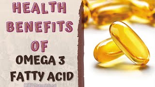 HEALTH BENEFITS OF FISH OIL [upl. by Curtice]