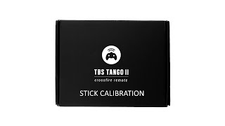 TBS Tango II  05  Stick calibration  eng [upl. by Ahsinut123]