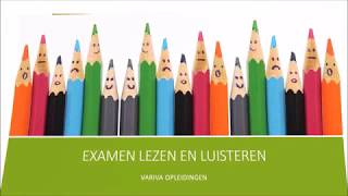 Examen Nederlands  Lezen en Luisteren [upl. by Nedyaj]