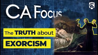 Catholic Answers Focus The Truth About Exorcism [upl. by Molini]