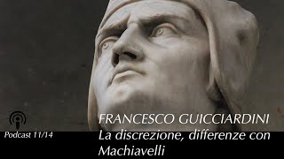 Fracesco Guicciardini la discrezione e le differenze con Machiavelli [upl. by Lahey]