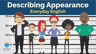 Describing Appearance  Everyday English [upl. by Elehcir]