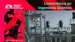 Licenciatura en Ingeniería Química  UAM Azcapotzalco [upl. by Coit303]