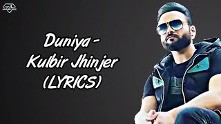 Duniya LYRICS  Kulbir Jhinjer Lyrics  Proof  Latest Punjabi Songs 2020  SahilMix Lyrics [upl. by Nehgaem]