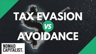 Tax Evasion vs Tax Avoidance Whats the Difference [upl. by Nnep]