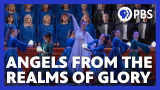 Christmas with the Tabernacle Choir  Angels from the Realms of Glory  PBS [upl. by Yarw]