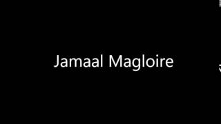 How to Pronounce Jamaal Magloire [upl. by Betthel]