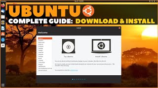 Ubuntu Complete Beginners Guide Download amp Installing Ubuntu [upl. by Evangelina]