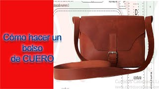 Cómo hacer un bolso de cuero [upl. by Ivzt]