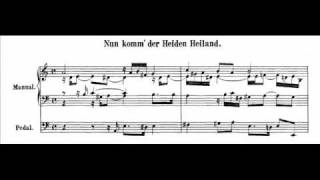 JS Bach  BWV 599  Nun komm der Heiden Heiland [upl. by Llehsal]