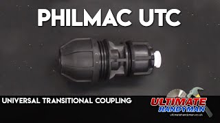 Universal Transitional Coupling  Philmac UTC [upl. by Aeslahc]