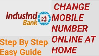 How to Change Mobile Number in Indusind Bank  Indusind Bank Change Mobile Number Online at Home [upl. by Eitra]