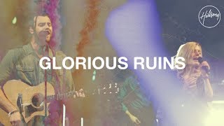 Glorious Ruins  Hillsong Worship [upl. by Dorothy]