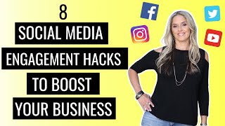 8 Social Media Engagement Hacks Strategies and Tips [upl. by Cohdwell]