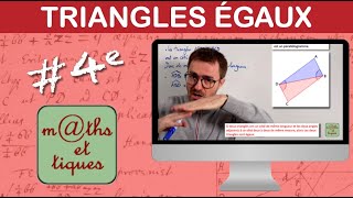 Utiliser des triangles égaux  Quatrième [upl. by Crelin49]