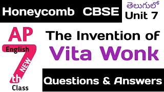 The Invention of Vita Wonk Question Answers in Telugu I CBSE Class 7 Chapter 7 Honeycomb English [upl. by Moses]