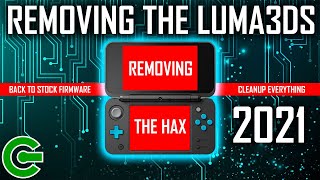 UNINSTALLING THE LUMA3DS  REVERTING THE CONSOLE TO STOCK  FACTORY FIRMWARE [upl. by Gradeigh653]