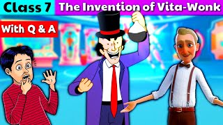 The Invention Of Vita Wonk Class 7  Class 7 English Chapter 7  हिंदी में  Animated Story [upl. by Neural919]