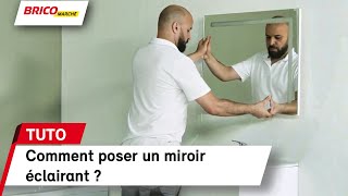 Comment poser un miroir éclairant   Bricomarché [upl. by Lindsy748]